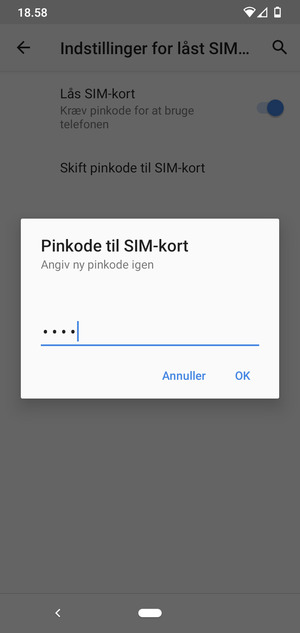 Bekræft din nye pinkode til SIM-kort og vælg OK