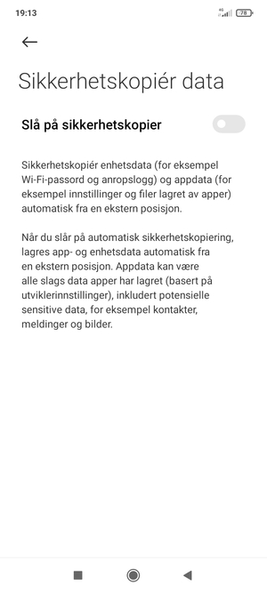 Slå på Slå på sikkerhetskopier