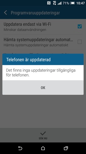 Om din telefon är uppdaterad, välj OK