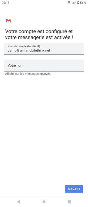 Donnez un nom à votre compte et saisissez votre nom. Sélectionnez SUIVANT