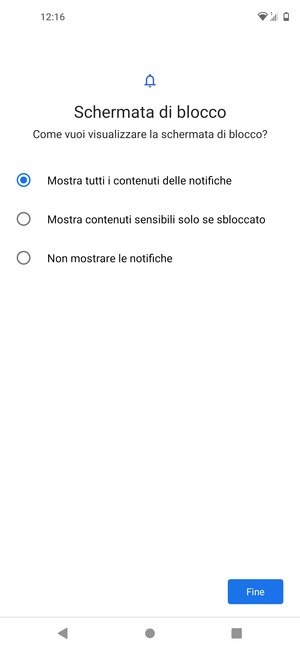Seleziona la tua opzione preferita e poi Fine