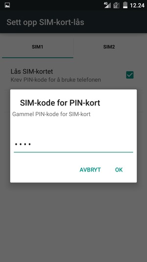 Skriv inn Gammel PIN-kode for SIM-kort og velg OK