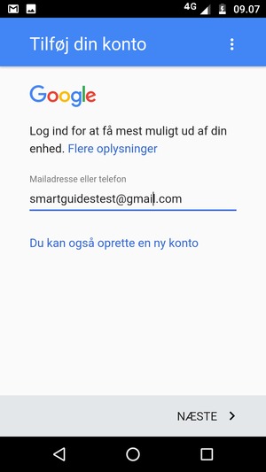 Indtast din Gmail adresse og vælg NÆSTE