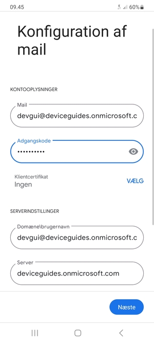 Indtast Brugernavn og Exchange serveradresse. Vælg Næste