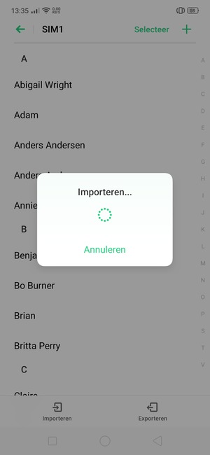Uw contactpersonen worden opgeslagen naar uw Google-account en naar uw telefoon de volgende keer dat Google gesynchroniseerd wordt.