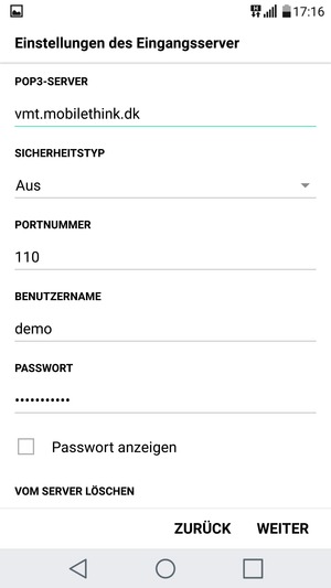 Geben Sie Eingangs Server-Adresse und Benutzername ein. Wählen Sie WEITER