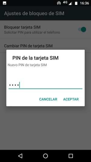Introduzca su Nuevo PIN de tarjeta SIM y seleccione ACEPTAR