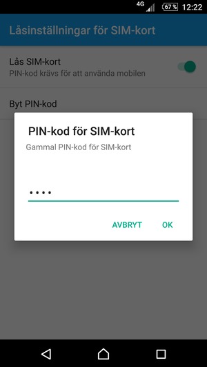 Ange din Gamla PIN-kod för SIM-kort och välj OK