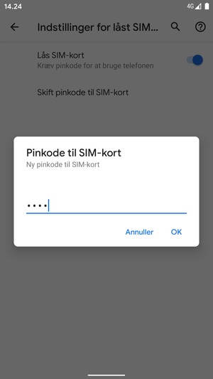 Indtast din Nye pinkode til SIM-kort og vælg OK