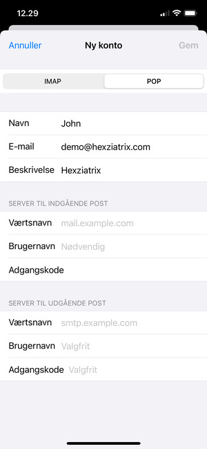 Vælg IMAP eller POP og indtast e-mail oplysninger for SERVER TIL INDGÅENDE POST