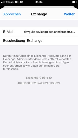 Geben Sie Ihre Exchange E-Mail-Informationen ein und wählen Sie Weiter