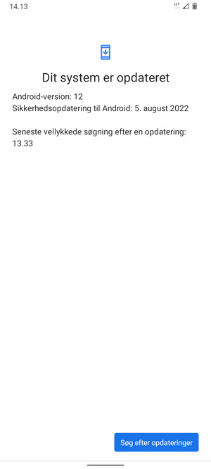 Hvis din telefon er opdateret, vil du se følgende skærmbillede