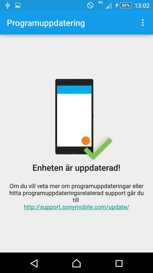 Om din telefon är uppdaterad, kommer du att se följande skärm.
