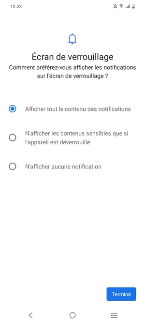 Sélectionnez votre option préférée et sélectionnez Terminé