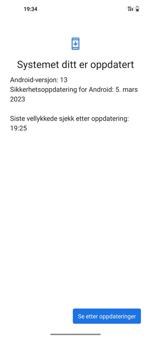 Hvis telefonen din er oppdatert, vil du se følgende skjermbilde