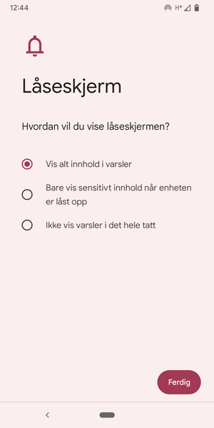 Velg ønsket alternativ og velg Ferdig