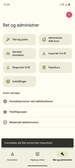 Dine kontakter vil blive gemt på din Google konto og gemt på din telefon næste gang Google synkroniseres.