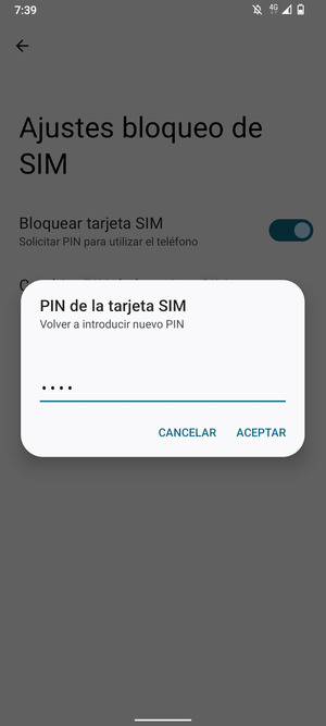 Confirme su nuevo PIN de tarjeta SIM y seleccione ACEPTAR
