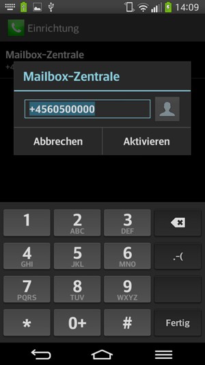 Geben Sie die Mailbox-Zentrale Nummer ein und wählen Sie Aktivieren
