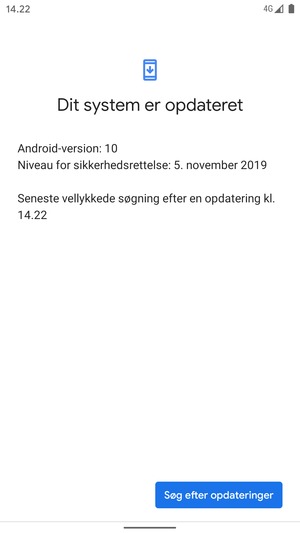 Hvis din telefon er opdateret, vil du se følgende skærmbillede
