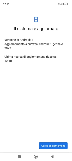 Se il tuo telefono è aggiornato, vedrai la seguente schermata
