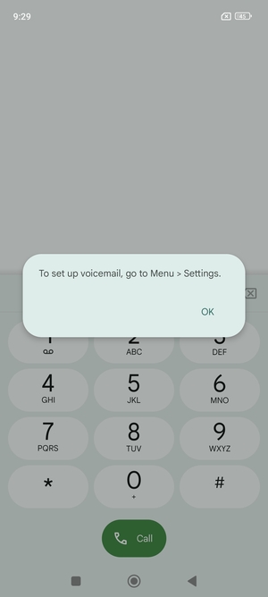 If your voicemail is not set up, select OK