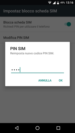 Conferma il nuovo codice PIN SIM e seleziona OK