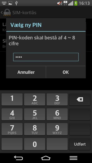 Indtast din nye SIM PIN-kode og vælg OK