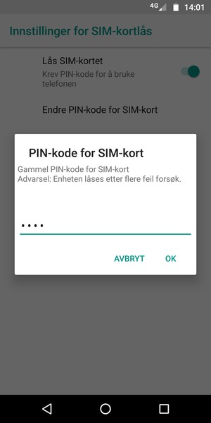 Skriv inn Gammel PIN-kode for SIM-kort og velg OK