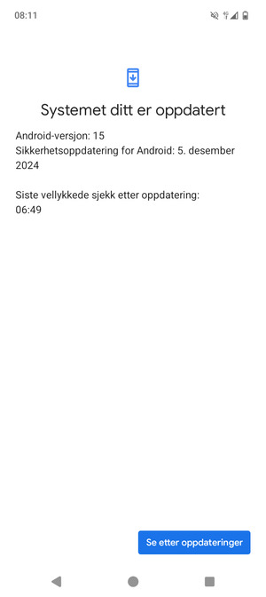 Hvis telefonen din er oppdatert, vil du se følgende skjermbilde