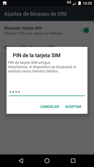 Introduzca su PIN de tarjeta SIM antiguo y seleccione ACEPTAR
