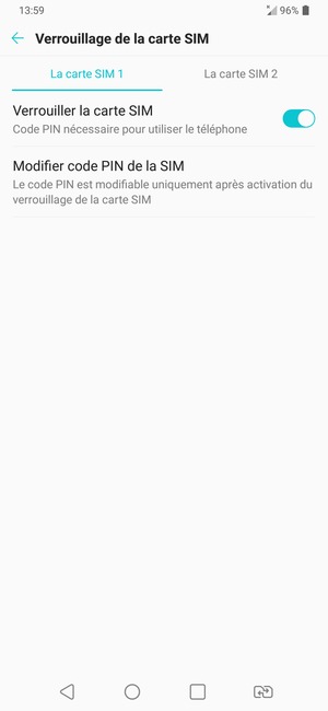 Sélectionnez La carte SIM 1 ou La carte SIM 2 et sélectionnez Modifier code PIN de la SIM