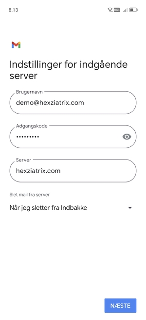 Indtast Brugernavn og indgående serveradresse. Vælg NÆSTE