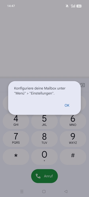 Falls Ihre Voicemail nicht eingerichtet ist, wählen Sie OK