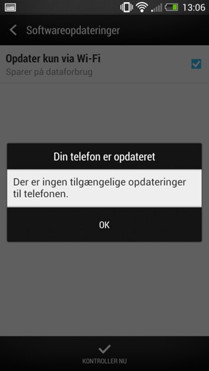 Hvis din telefon er opdateret, vælg OK.