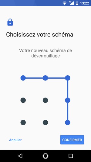 Dessinez de nouveau le schéma de déverrouillage et sélectionnez CONFIRMER