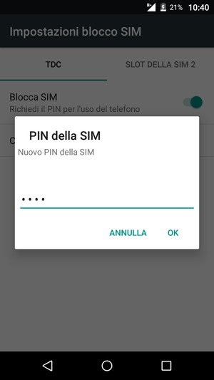 Inserisci Nuovo PIN della SIM e seleziona OK