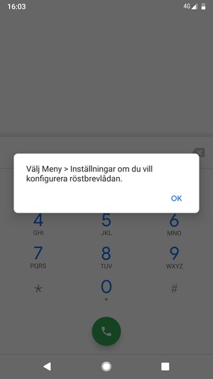 Om din röstbrevlåda inte är installerad, välj OK
