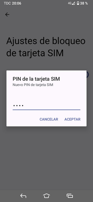 Introduzca su Nuevo PIN de tarjeta SIM y seleccione ACEPTAR