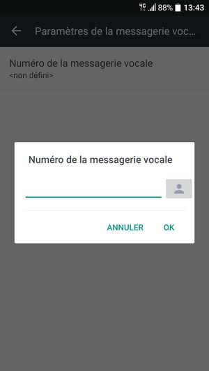 Saisissez le numéro de la messagerie vocale et sélectionnez OK