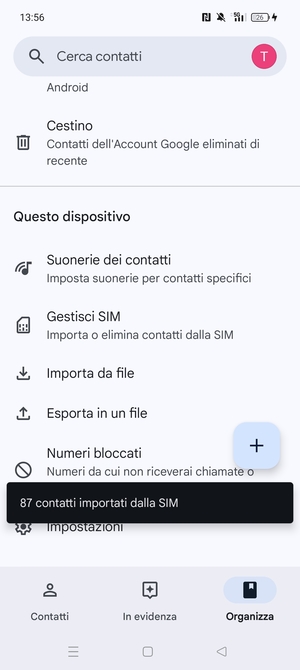 I tuoi contatti verranno salvati sul tuo account Google, e salvati sul tuo telefono la prossima volta che Google sarà sincronizzato.