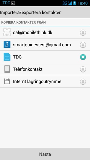 Om din skärm ser ut så här, välj SIM-kortet och välj Nästa