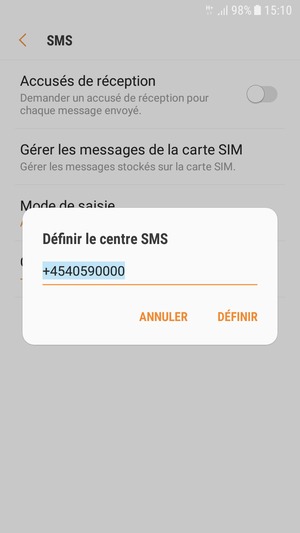 Saisissez le numéro du Centre SMS et sélectionnez DÉFINIR