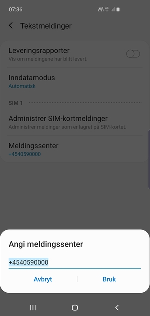 Skriv inn Meldingssenter nummer og velg Bruk