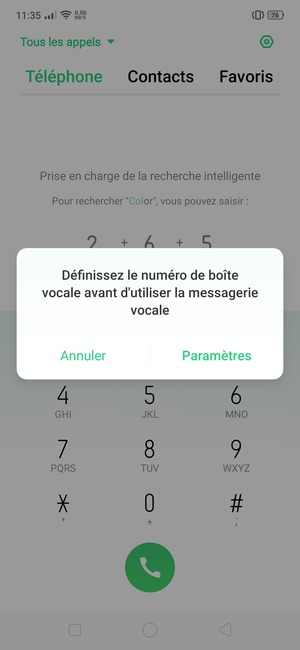 Si votre messagerie vocale n'est pas configurée, sélectionnez Paramètres