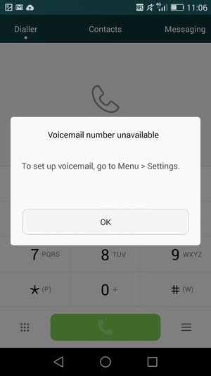 If your voicemail is not set up, select OK