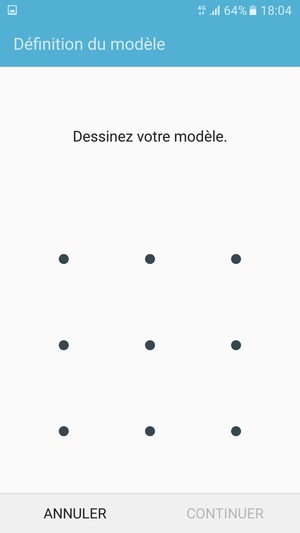 Dessinez un motif de déverrouillage et sélectionnez CONTINUER