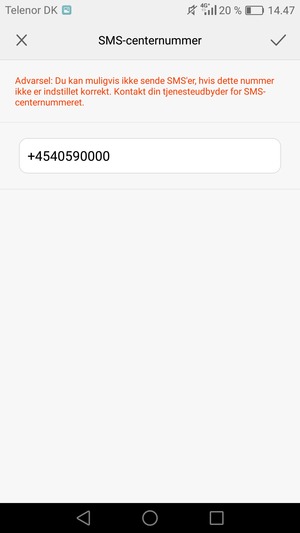 Indtast SMS-centernummer og vælg OK