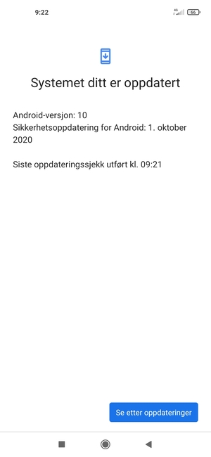 Hvis telefonen din er oppdatert, vil du se følgende skjermbilde