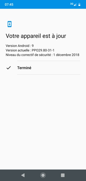 Si votre téléphone est à jour, sélectionnez Terminé